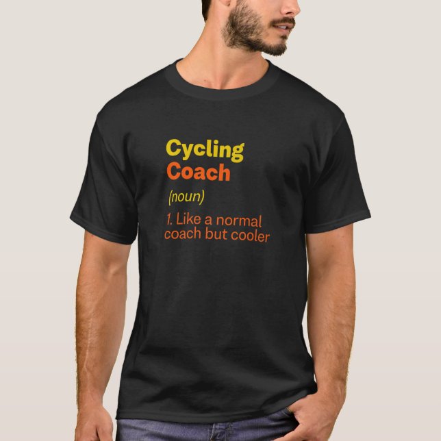 T-shirt Cyclisme Coach Définition Cycliste Humour Biker (Devant)