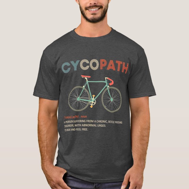 T-shirt Cycliste Humour Cycliste Cycliste amusant Cycopath (Devant)