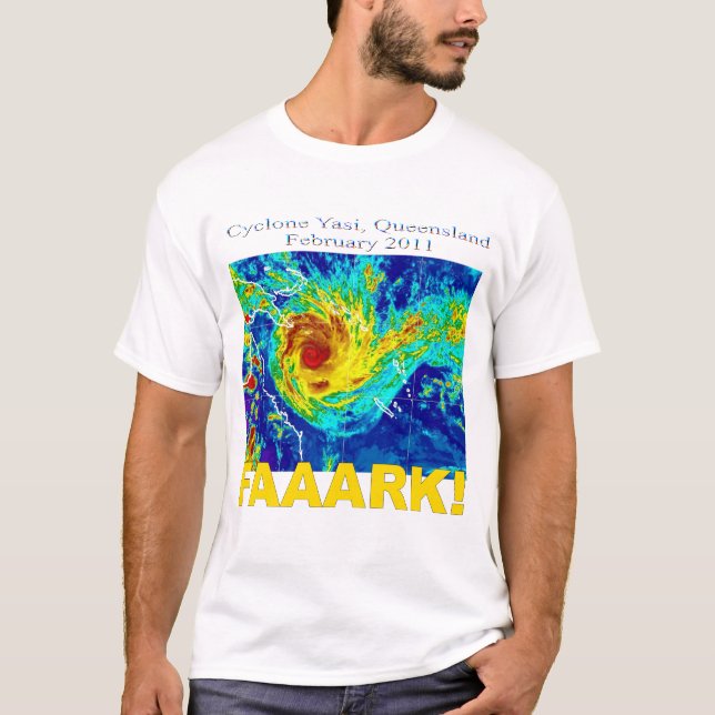 T-shirt Cyclone Yasi - Queensland, février 2011 (Devant)