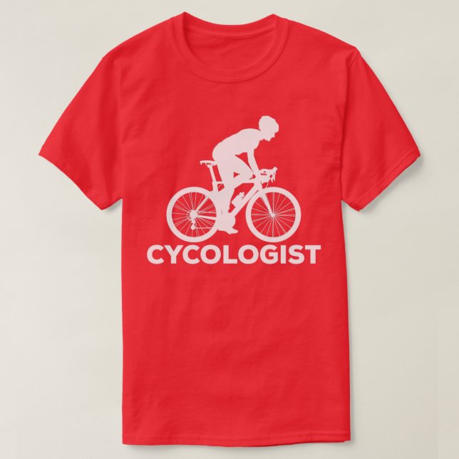 T-shirt Cycologist Funny Cycling Road Bike Cyclist (Design devant)