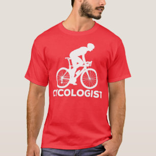 T-shirt Cycologist Funny Cycling Road Bike Cyclist