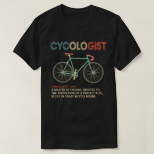 T-shirt Cycologiste Funny Vélo vélo vélo vélo Lover cadeau