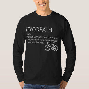 T-shirt Cycopath Funny Bike Cycle Cyclist