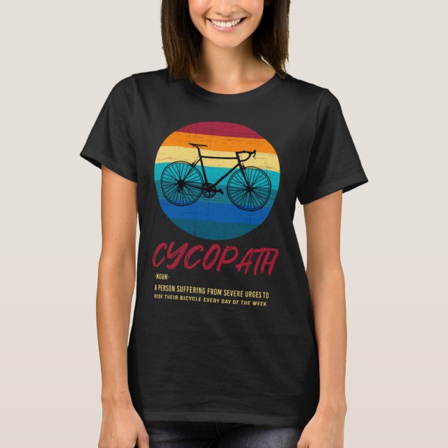 T-shirt Cycopath Funny Cycopath Road Bike Cycling Club Tou (Devant)