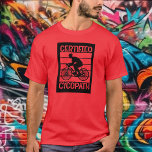 T-shirt Cycopath pour cyclistes<br><div class="desc">Cycliste, VTT, triathlète ou motard de fin de semaine, ce t-shirt cycopathe est un cadeau parfait pour les hommes de votre vie, pour la fête des pères, Noël ou son anniversaire. PLUS de designs dans notre collection.</div>