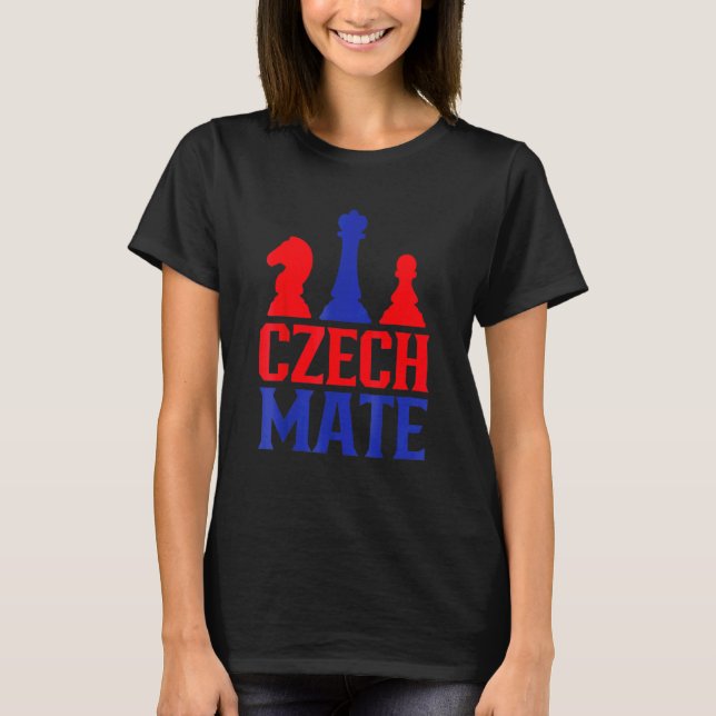 T-shirt Czech Mate  Czech Republic Chess Player  Chess Clu (Devant)