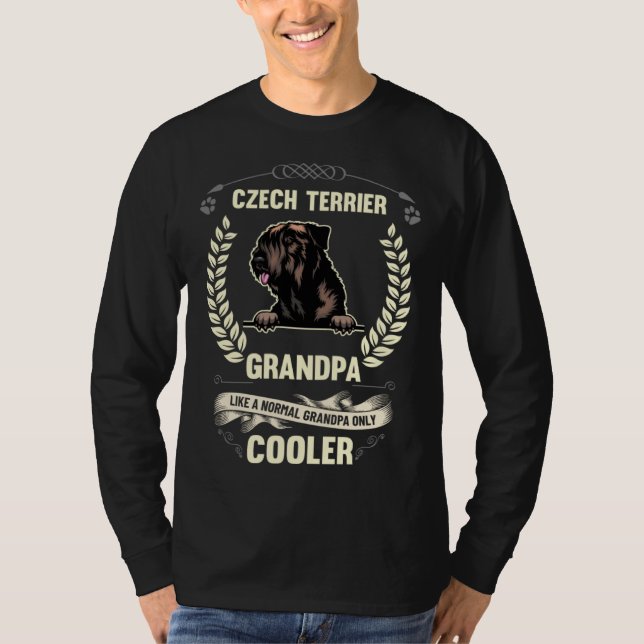 T-shirt Czech Terrier Grandpa Like A Normal Grandpa Only C (Devant)