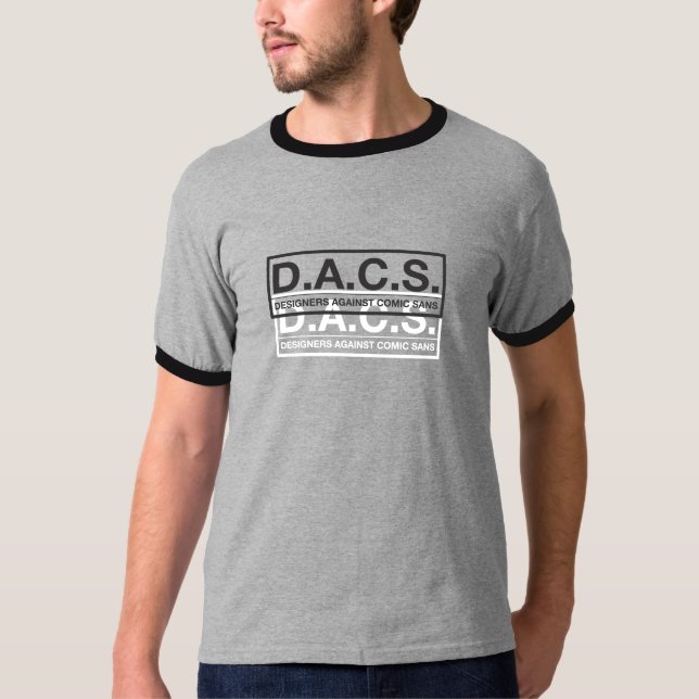 T-shirt D.A.C.S. Concepteurs contre comique sans (Devant)