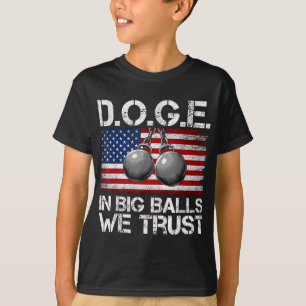 T-shirt D.o.g.e. En Big We Trust Drôle Trump Drapeau Améri