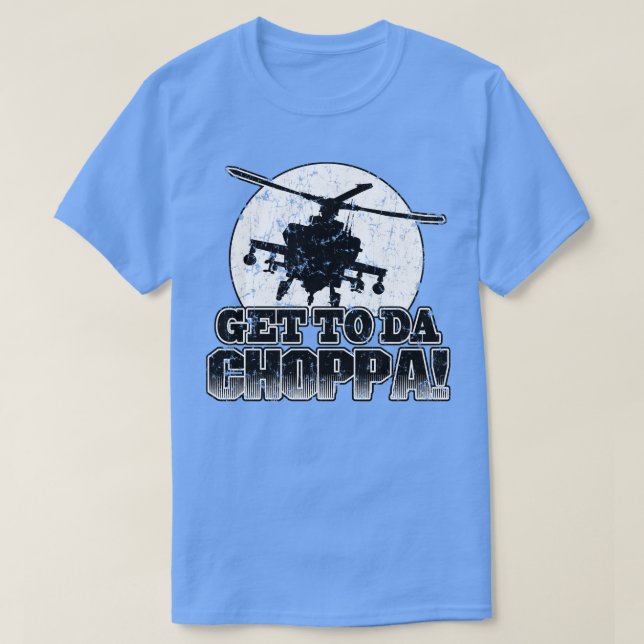 T-shirt Da Choppa (Design devant)