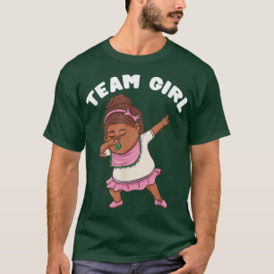 T-shirt Dabbing Girl Gender Reveal Team Girl 217