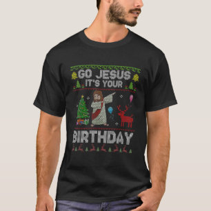 T-shirt Dabbing Go Jesus C'est ton anniversaire Joyeux Noë