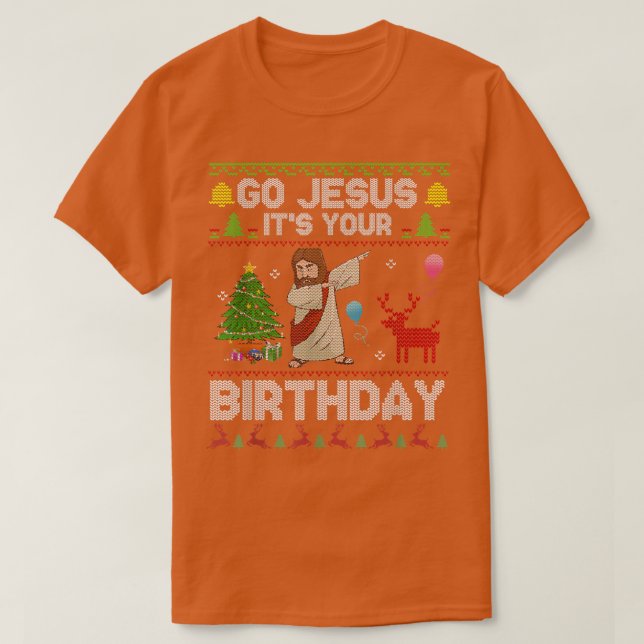 T-shirt Dabbing Go Jesus Its Your Birthday Merry Christmas (Design devant)