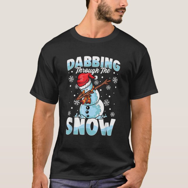 T-shirt Dabbing Through the Snow Snowman Funny Noël B (Devant)