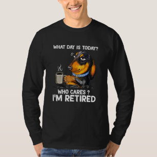 T-shirt Dachshund Café Quel Jour Est-Ce Qui S'Occupe Aujou