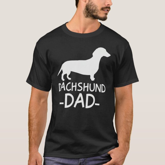 T-shirt Dachshund Dad Weiner Weenie Apparel dog lover hold (Devant)