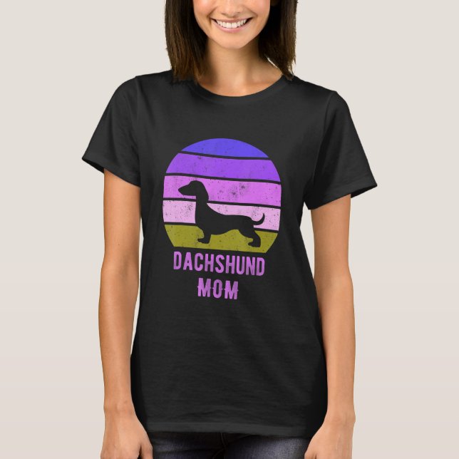 T-shirt Dachshund Dog Mom Mama Weiner Dog Owner 1 (Devant)