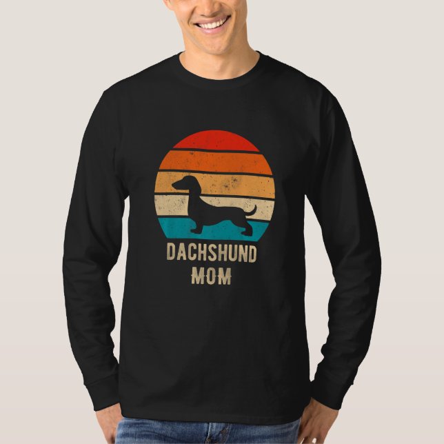 T-shirt Dachshund Dog Mom Mama Weiner Dog Pet Owner   (Devant)