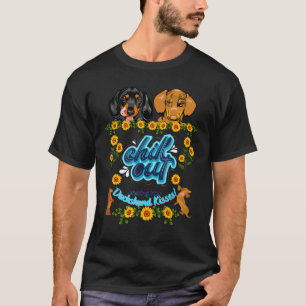 T-SHIRT DACHSHUND FUNNY PET WIENER CHIEN CHILL SORTIR CUTE