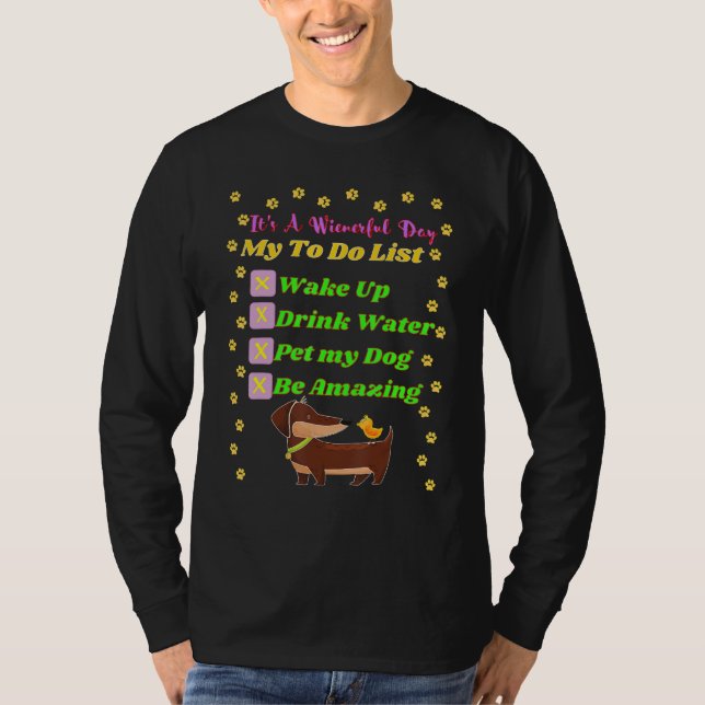 T-shirt Dachshund Funny Wiener Dog Pet Be Extraordinaire C (Devant)
