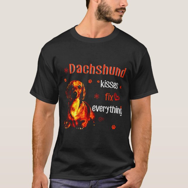 T-shirt Dachshund Kisses Réparez tout (Devant)