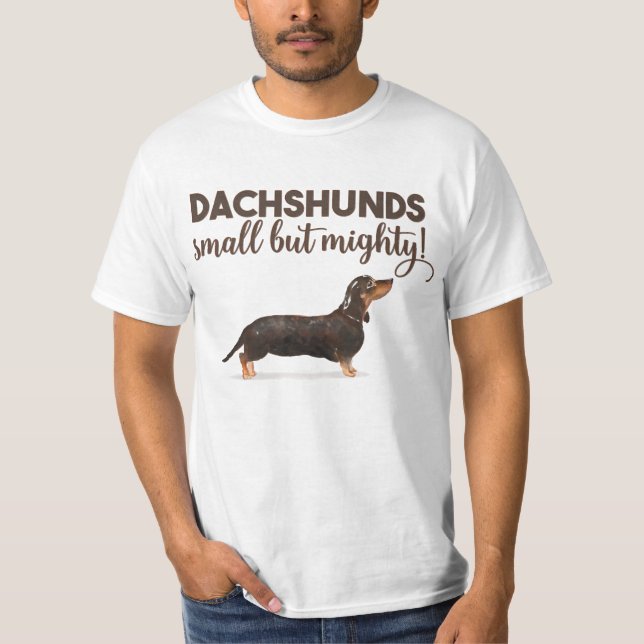 T-SHIRT DACHSHUND PETIT MAIS PUISSANT (Devant)