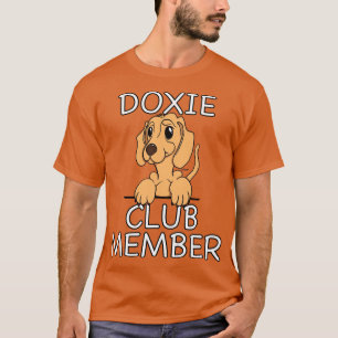T-shirt Dachshund Propriétaire DOXIE CLUB MEMBRE Doggone F