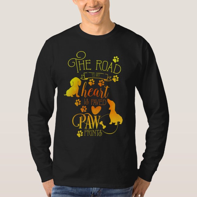 T-shirt Dachshund Weiner Dog Dog  Quote Paw (Devant)