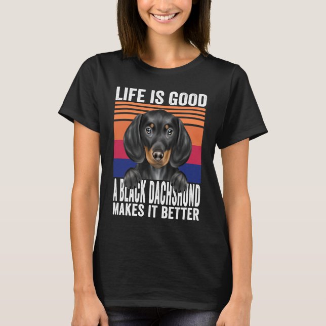 T-shirt Dachshunds Makes Your Life Good Vintage (Devant)