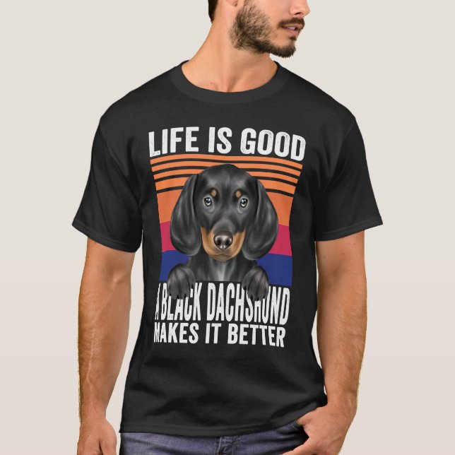 T-shirt Dachshunds Makes Your Life Good Vintage (Devant)