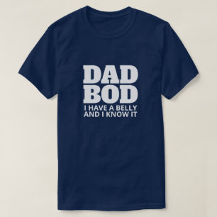 T-shirt DAD BOD - J'ai le ventre et je le connais