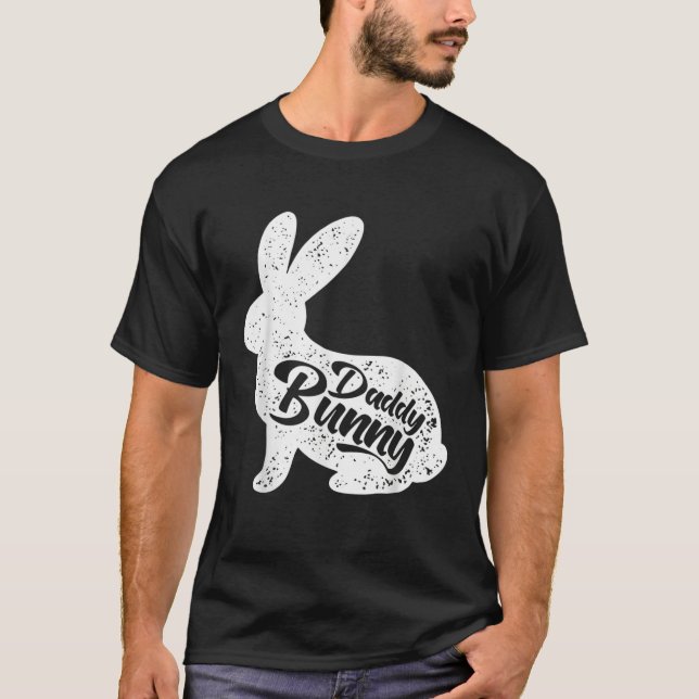 T-shirt Dad Bunny Easter Day Cute Rabbit Daddy Papa Father (Devant)