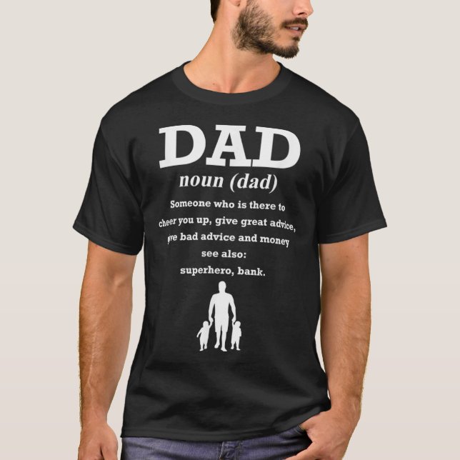 T-shirt Dad Definition Papa Father Daddy Stepdad Daughter  (Devant)