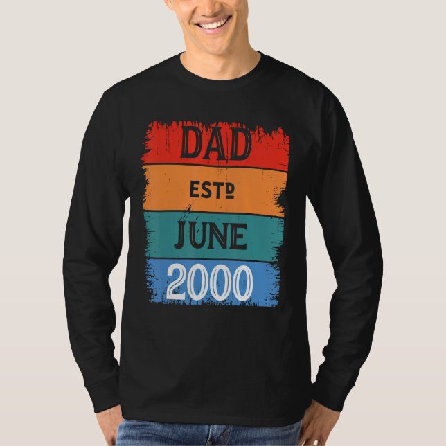 T-shirt Dad Est June 2000 Proud Papa Grandpa Best Daddy Le (Devant)