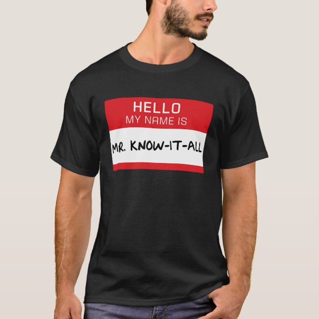 T-shirt Dad Husband Brother Mr Know It All (Devant)