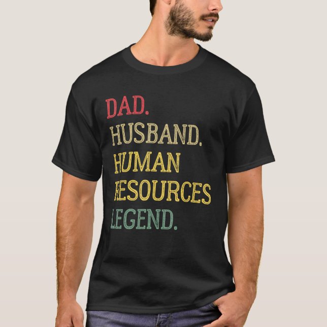 T-shirt Dad Husband Human Resources Legend Human Resources (Devant)