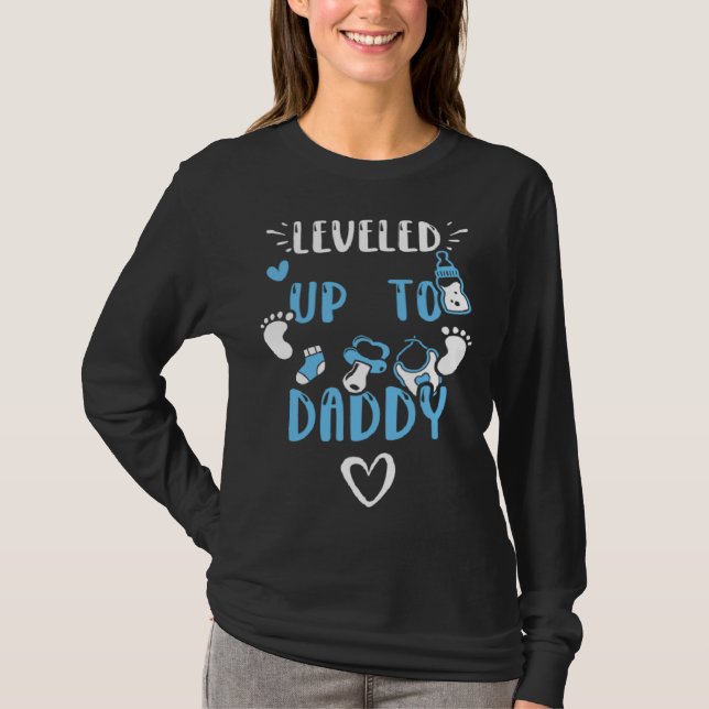 T-shirt Dad Leveled Up To Daddy  Baby Boy Sayings (Devant)