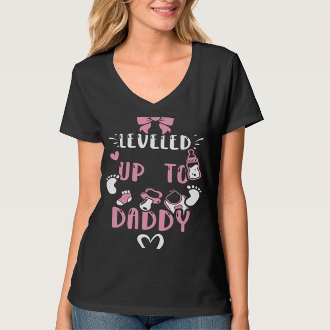 T-shirt Dad Leveled Up To Daddy  Baby Girl Sayings (Devant)