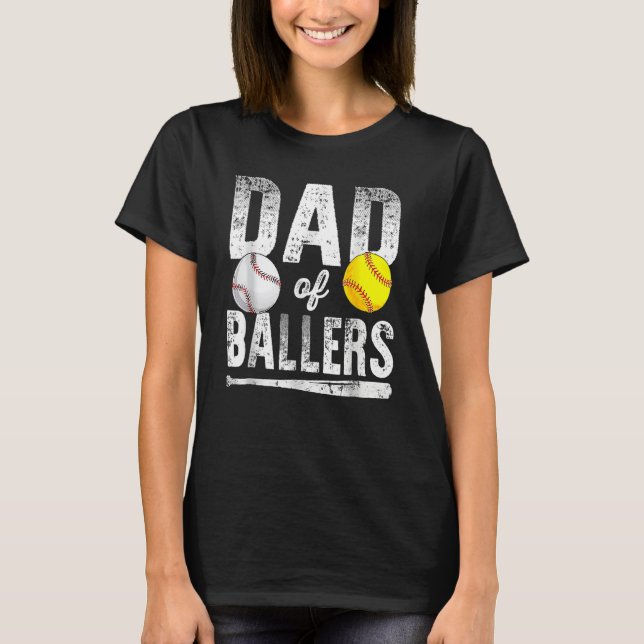 T-shirt Dad Of Ballers Baseball Softball Father s Day Dad (Devant)