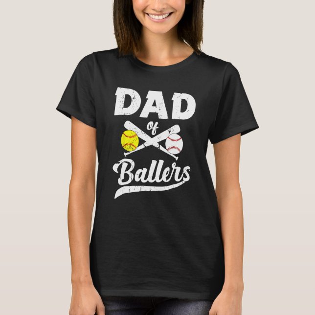 T-shirt Dad Of Ballers Softball Baseball Player Dad Father (Devant)