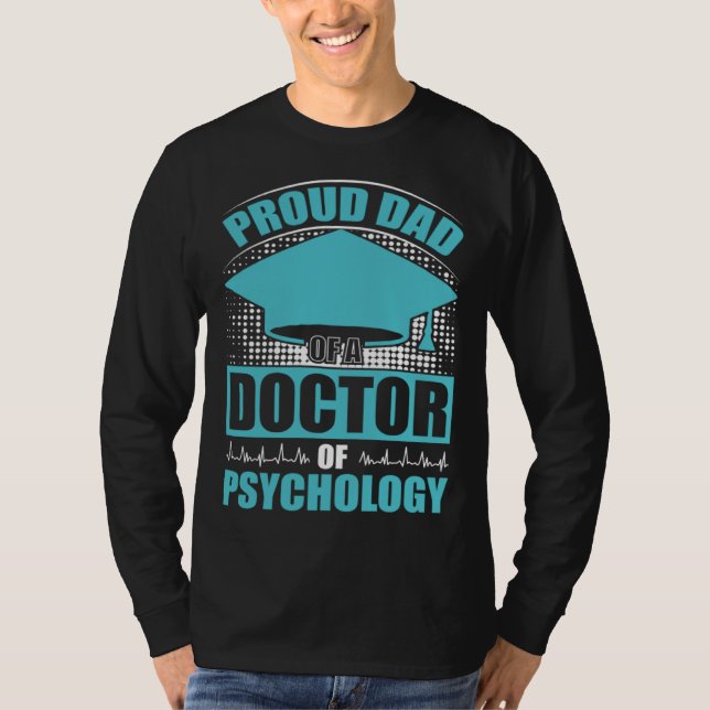 T-shirt Dad Of Doctor Of Psychology School Psychologist Gr (Devant)