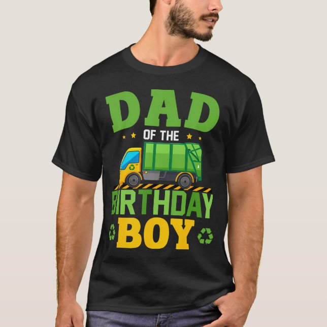 T-shirt Dad Of The Birthday Boy Recycling Truck Birthday F (Devant)