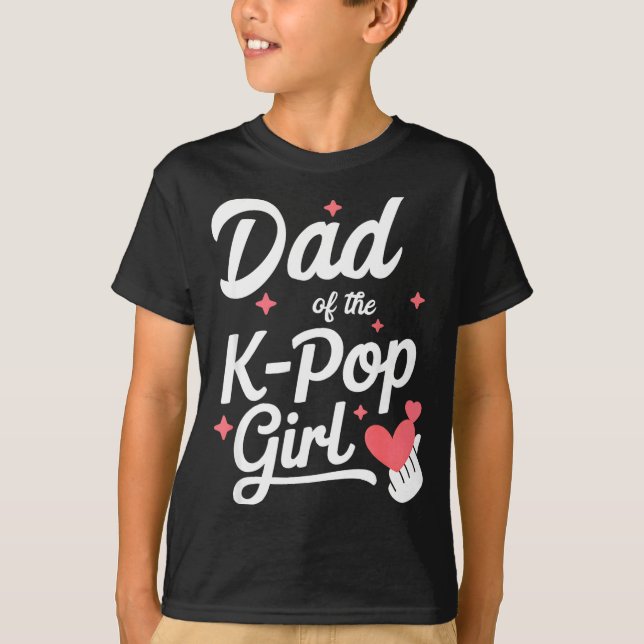 T-shirt Dad Of The K P Girl K-p Fashion Men  (Devant)