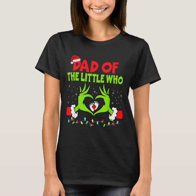T-shirt Dad Of The Little Who Funny Christmas Pregnancy An (Devant)