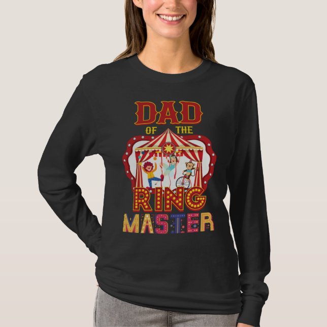 T-shirt Dad Of The Ringmaster Circus Carnival Matching Par (Devant)