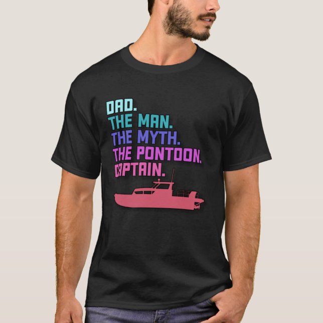 T-shirt Dad Pontoon Boat Captain  Boating Daddy Father s D (Devant)