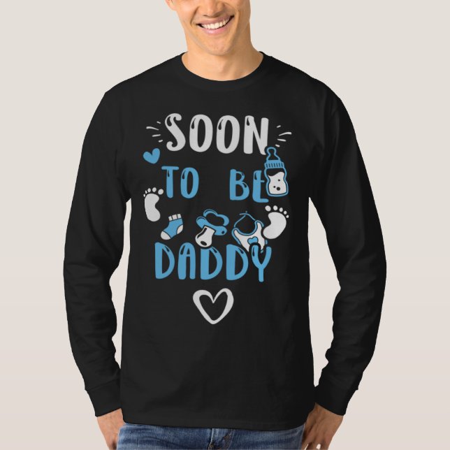 T-shirt Dad Soon To Be Daddy  Baby Boy Sayings (Devant)