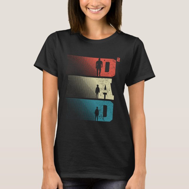 T-shirt Dad Squared Father s Day Two Boys Two Sons Father  (Devant)