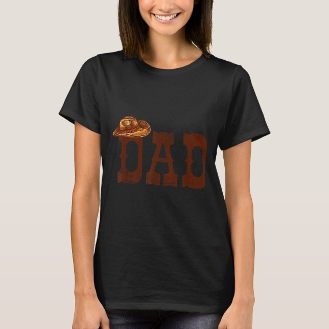 T-shirt Dad Western Family Matching Birthday Cowboy Cowgir (Devant)