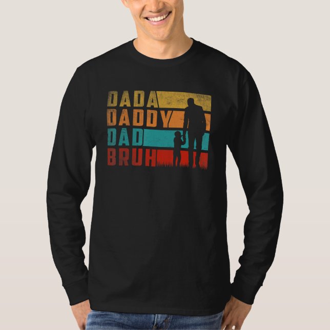 T-shirt Dada Daddy Dad Bruh Fathers Day Funny Father and S (Devant)